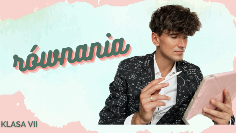 DZIAŁ V Równania